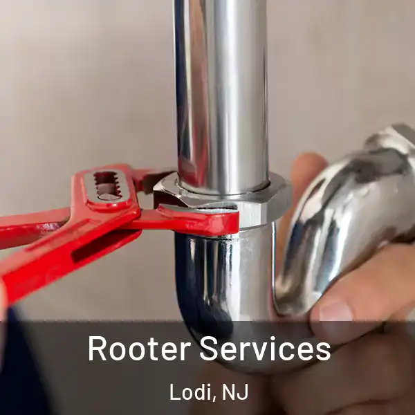  Rooter Services Lodi, NJ